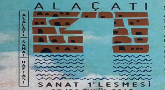 Alaçatı da Sanat  BİR leşmesi