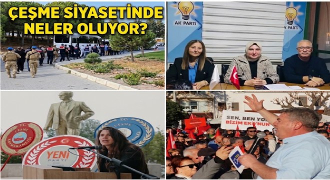 Çeşme kulisleri kaynamaya başladı...