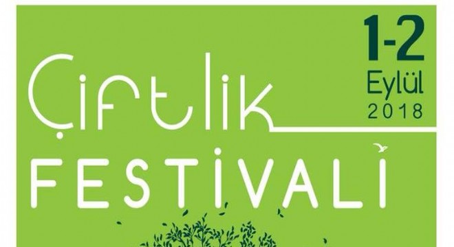 Çiftlik te festival zamanı