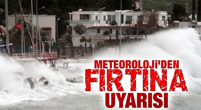 Fırtına uyarısı!