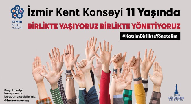 İzmir Kent Konseyi 11 yaşında