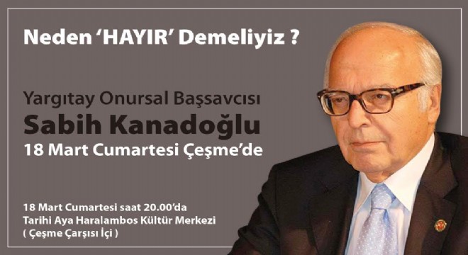 Kanadoğlu Çeşme’ye geliyor!