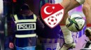 Fon krizi bitmeden futbol dünyasında operasyon!